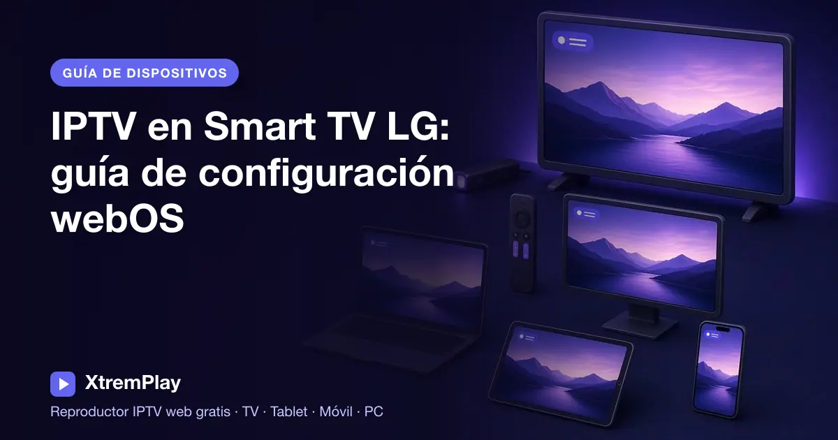 Usuario navegando por un reproductor IPTV online en un Smart TV LG webOS con el mando