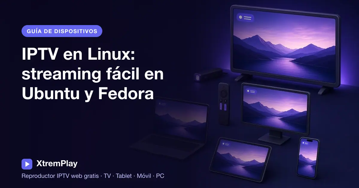 Portátil con Linux que muestra un reproductor IPTV online y una lista M3U abierta
