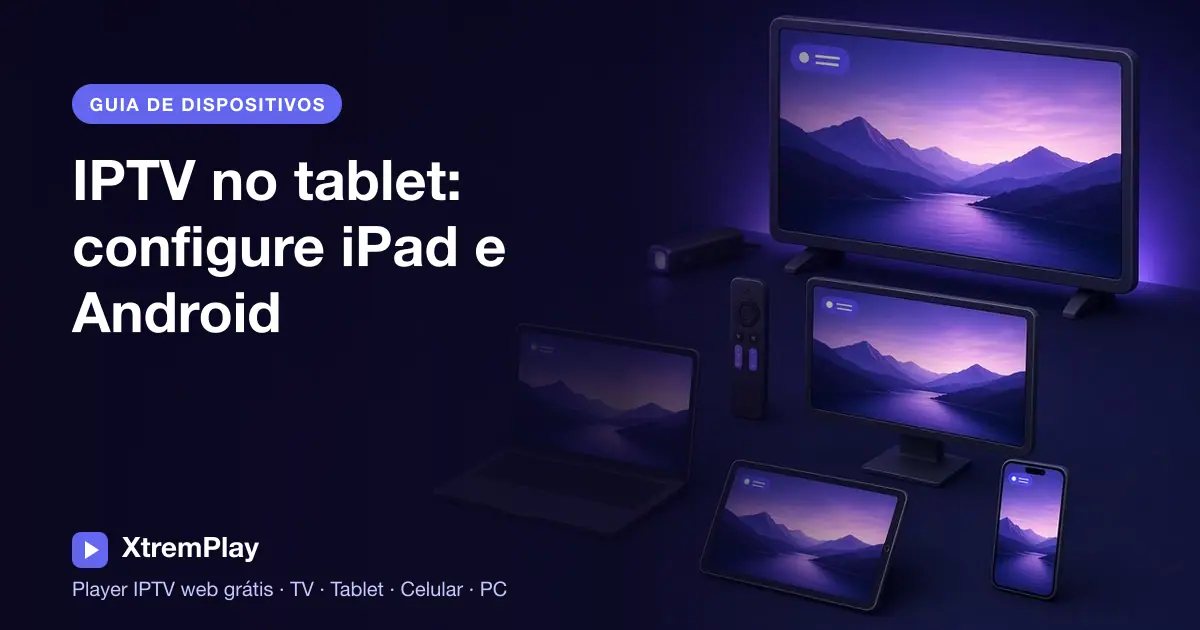 Tablet na horizontal exibindo um player de IPTV no navegador